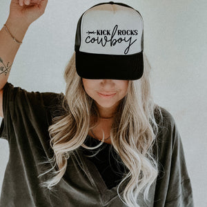 Kick Rocks Cowboy Trucker Hat