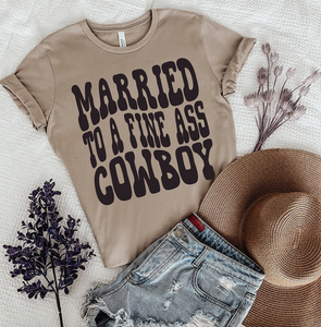 Married To One Fine A$$ Cowboy