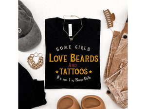 Some Girls Love Beards & Tattoos